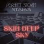 Skin deep sky