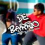 De Barrio (feat. Kodu) [Explicit]