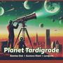 Planet Tardigrade