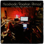 Raashan Ahmad / Headnodic - Low Fidelity High Quality, Vol. 2