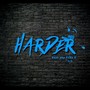 Harder