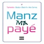 Manz ma payé (#MMP)