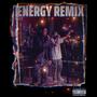 Energy Remix (feat. D the Kid) [Explicit]