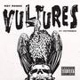 VULTURES (feat. PayFre$ho) [Explicit]