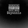 Deyannis (Explicit)