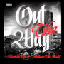 Out The Way (feat. Armani The Kidd) [Explicit]