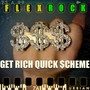 Get Rich Quick Scheme