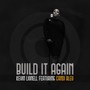 Build It Again (feat. Candi Bleu)