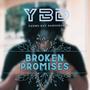 Broken Promises (Explicit)