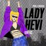 lady hevi (feat. buncha) [Explicit]