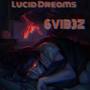 Lucid Dreams