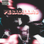 PESADILLAS (Explicit)