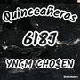 Quinceañeras (feat. YNGM Cho$en) [Explicit]