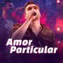 Amor Particular (Ao Vivo)