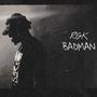 Badman (Explicit)