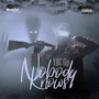 Nobody Knows (Explicit)