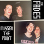 Missed the Point (Explicit)