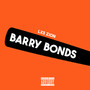 Barry Bonds (Explicit)