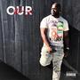 Our Way (Explicit)