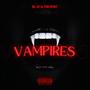 Vampires (Explicit)