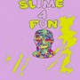 Slime 4 Fun