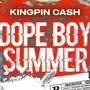 Dope Boy Summer(deluxe)