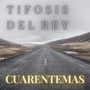 Cuarentemas (Deluxe Edition)