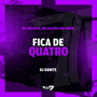 Fica de quatro (Explicit)