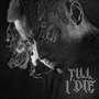 Till I Die (Explicit)