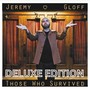 Those Who Survived (Deluxe Edition) [Explicit]