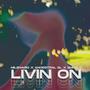 Livin On (feat. Smob SL & Milenario)