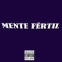 Mente Fértil (Explicit)