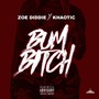 Bum ***** (feat. Khaotic) [Explicit]