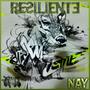 RESILIENTE (Explicit)