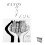 Bands Don't Fade (Explicit)