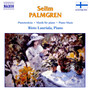 PALMGREN, S.: Piano Music (Lauriala)