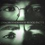 CNM Brotherhood: Blood Pact II