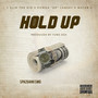 HOLD UP (Explicit)