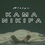 Kama Nikifa