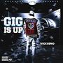 The Gig Is Up (Explicit)