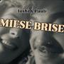 Miese Brise (Explicit)