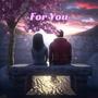 For You (feat. Yara O.)