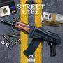 Streetz Street Lyfe (Explicit)