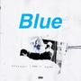 blue (feat. xani london & unitus) [Explicit]