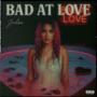 Bad At Love