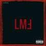 LMF (feat. N2C) [Explicit]