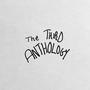 The Third Anthology (Explicit)