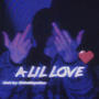 for a lil love (Explicit)