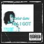 All I Got (Explicit)