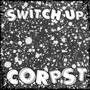 Switch Up (Explicit)